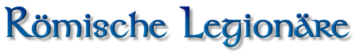 R&ouml;mische Legion&auml;re